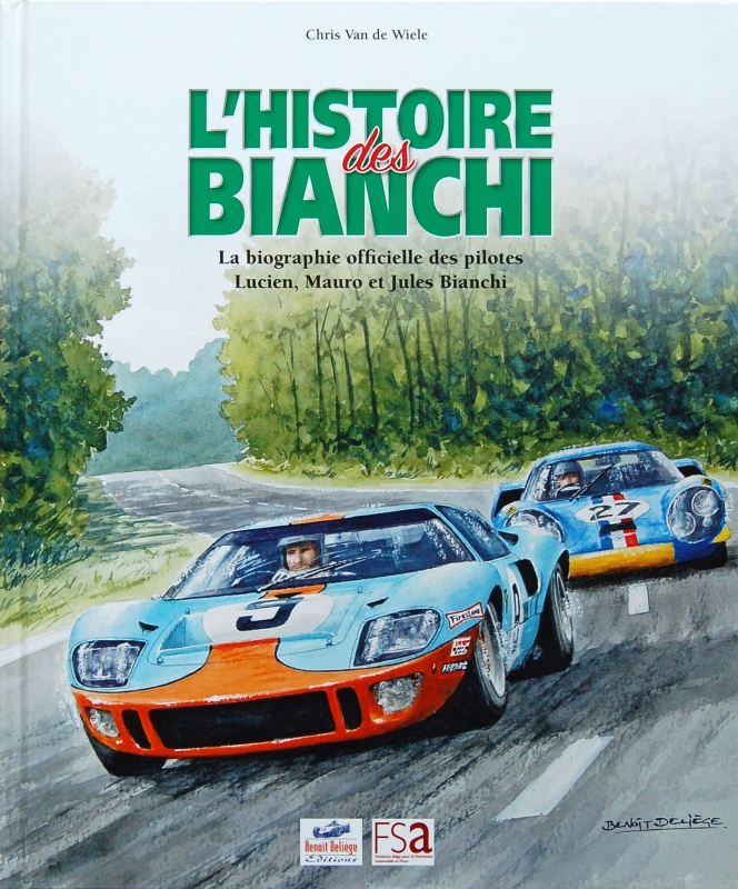 Biographie Officielle Des Pilotes Lucien, Mauro Et Jules Bianchi,franstalig