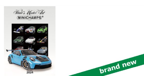 PMA CATALOGUE 2024 EDITION 1 MINICHAMPS