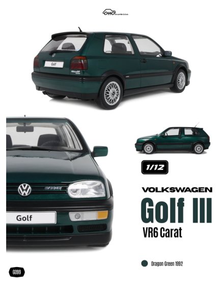 Volkswagen Golf III VR6 Carat 1/12 Otto Mobile