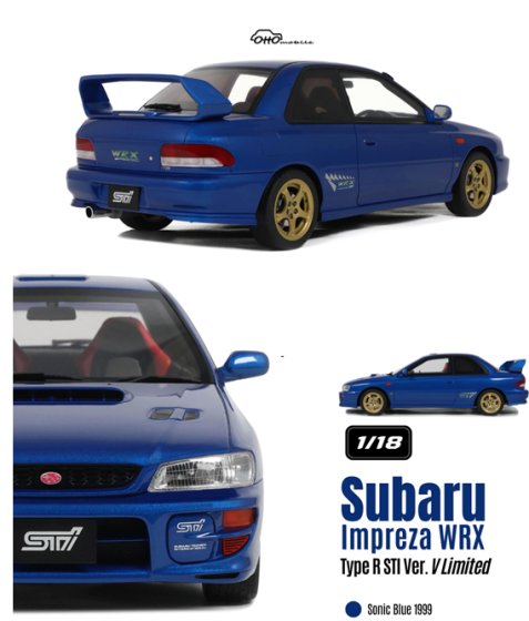 Subaru Impreza WRX Type R STi 1999 1/18 Otto Mobile